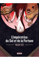 L-IMPERATRICE DU SEL ET DE LA FORTUNE