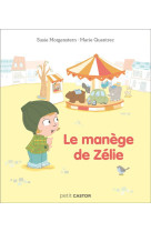 LE MANEGE DE ZELIE