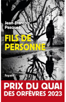 FILS DE PERSONNE - PRIX DU QUAI DES ORFEVRES 2023