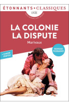 LA COLONIE - LA DISPUTE