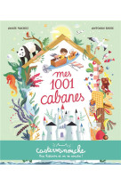 CASTERMINOUCHE - MES 1001 CABANES - PETITS ALBUMS SOUPLES