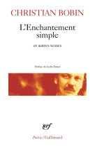 L-ENCHANTEMENT SIMPLE ET AUTRES TEXTES