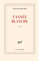 L-ANNEE BLANCHE