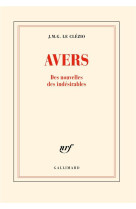 AVERS - DES NOUVELLES DES INDESIRABLES