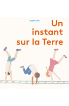 UN INSTANT SUR LA TERRE