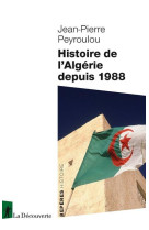 HISTOIRE DE L-ALGERIE DEPUIS 1988