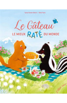 LE GATEAU LE MIEUX RATE DU MONDE