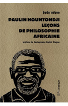 PAULIN HOUNTONDJI - LECONS DE PHILOSOPHIE AFRICAINE