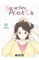 SOMETHING ABOUT US T01