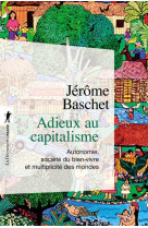 ADIEUX AU CAPITALISME