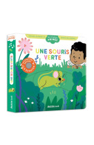 MA COMPTINE ANIMEE - UNE SOURIS VERTE