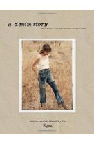 A DENIM STORY /ANGLAIS