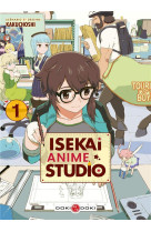 ISEKAI ANIME STUDIO - T01