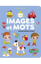 IMAGES ET MOTS PREMIERS MOTS