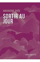 SORTIR AU JOUR