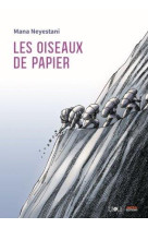 LES OISEAUX DE PAPIER