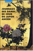 JOURNAUX DES DAMES DE COUR DU JAPON ANCIEN