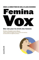 FEMINA VOX - DES VOIX POUR LES DROITS DES FEMMES