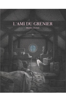 L-AMI DU GRENIER