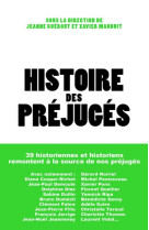 HISTOIRE DES PREJUGES