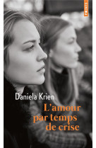 L-AMOUR PAR TEMPS DE CRISE