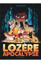 LOZERE APOCALYPSE - TOME 1 - LIVRE PREMIER