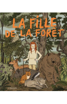 LA FILLE DE LA FORET