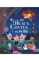 LES BEAUX CONTES DU SOIR