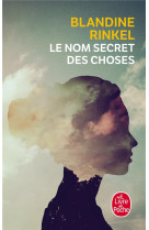 LE NOM SECRET DES CHOSES