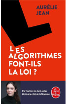 LES ALGORITHMES FONT-ILS LA LOI ?