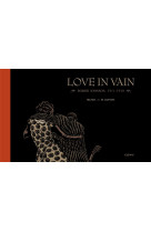 LOVE IN VAIN - ROBERT JOHNSON - 1911-1938