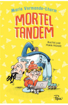 MORTEL TANDEM