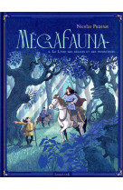 MEGAFAUNA - LE LIVRE DES DELICES ET DES INFORTUNES - VOL02