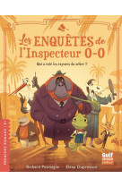 LES ENQUETES DE L-INSPECTEUR 0-0 - TOME 1 QUI A VOLE LES RAYURES DU ZEBRE ?