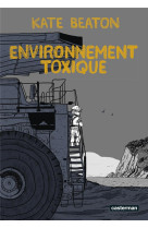 ENVIRONNEMENT TOXIQUE