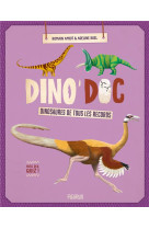 DINOSAURES DE TOUS LES RECORDS !