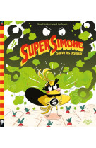 SUPER SIMONE SAUVE LES OISEAUX, TOME 1