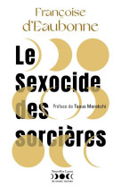 LE SEXOCIDE DES SORCIERES