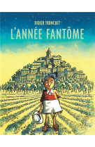 L-ANNEE FANTOME