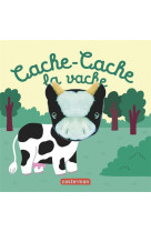 LES BEBETES - T68 - CACHE-CACHE LA VACHE