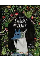 DANS L-HABIT DU LOUP