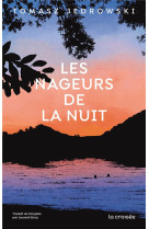 LES NAGEURS DE LA NUIT - ONE-SHOT - LES NAGEURS DE LA NUIT