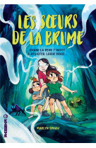 LES SOEURS DE LA BRUME