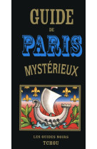 GUIDE DE PARIS MYSTERIEUX