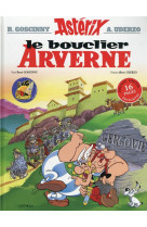 ASTERIX - LE BOUCLIER ARVERNE - N 11 - EDITION SPECIALE