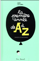 TA PREMIERE ANNEE DE A A Z