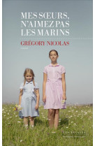 MES SOEURS N-AIMEZ PAS LES MARINS