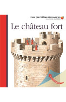 LE CHATEAU FORT