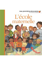 L-ECOLE MATERNELLE