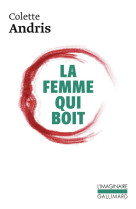 LA FEMME QUI BOIT